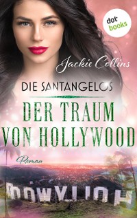 Cover Die Santangelos: Der Traum von Hollywood