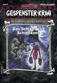 Cover Gespenster-Krimi 58 - Horror-Serie