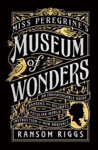Cover Miss Peregrine's Museum of Wonders