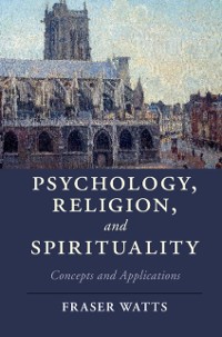 Cover Psychology, Religion, and Spirituality