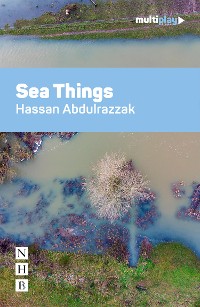 Cover Sea Things (NHB Modern Plays)