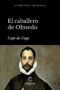 Cover El caballero de Olmedo