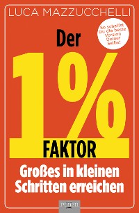 Cover Der 1 % Faktor