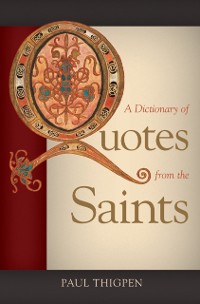 Cover Dictionary of Quotes from the Saints