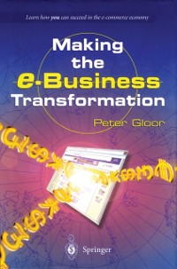 Cover Making the e-Business Transformation