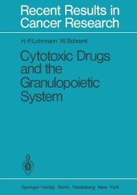 Cover Cytotoxic Drugs and the Granulopoietic System