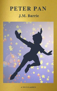 Cover Peter Pan (Peter and Wendy) ( Active TOC, Free Audiobook) (A to Z Classics)