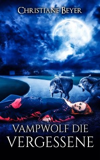 Cover Vampwolf die Vergessene
