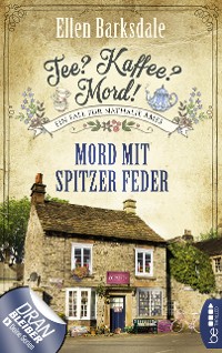 Cover Tee? Kaffee? Mord! Mord mit spitzer Feder