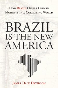 Cover Brazil Is the New America