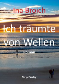 Cover Ich träumte von Wellen