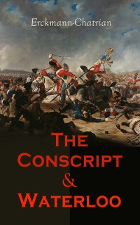 Cover The Conscript & Waterloo