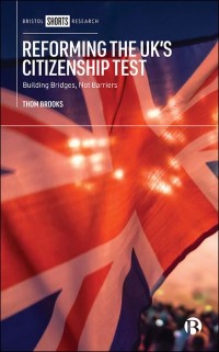 Cover Reforming the UK's Citizenship Test