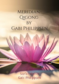Cover Meridian-Qigong by Gabi Philippsen