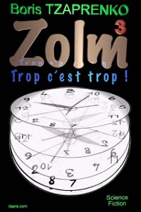 Cover Zolm 3 Trop C'est Trop !