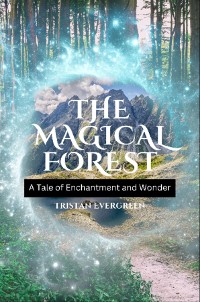 Cover The Magical Forest