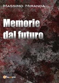 Cover Memorie dal futuro