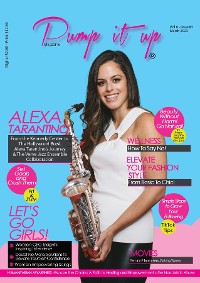Cover Pump it up Magazine - Celebrating Women's History Month with Alexa Tarantino