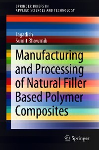 Cover Manufacturing and Processing of Natural Filler Based Polymer Composites