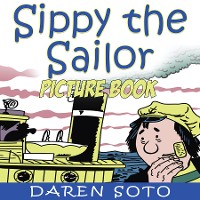 Cover Sippy the Sailor (Picture Book)