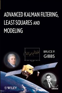 Cover Advanced Kalman Filtering, Least-Squares and Modeling