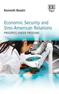 Cover Economic Security and Sino-American Relations