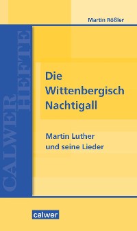 Cover Die Wittenbergisch Nachtigall