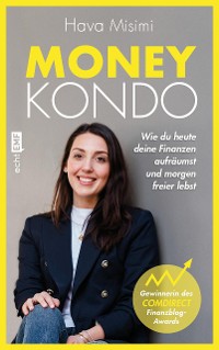 Cover Money Kondo – Wie du heute deine Finanzen aufräumst und morgen freier lebst