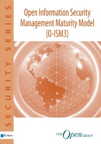 Cover Open Information Security Management Maturity Model O-ISM3