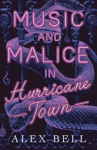 Cover Music and Malice in Hurricane Town