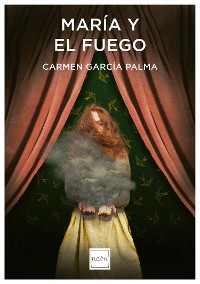 Cover María y el fuego