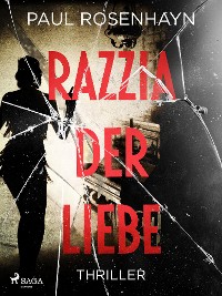 Cover Razzia der Liebe - Thriller
