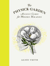 Cover The Physick Garden