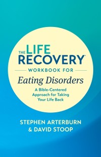 Cover Life Recovery Workbook for Eating Disorders