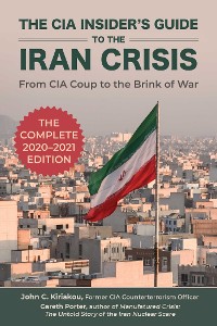 Cover CIA Insider's Guide to the Iran Crisis