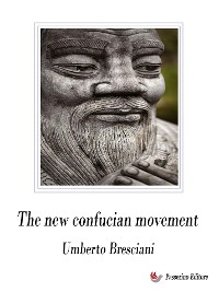 Cover The new confucian movement 2001-2021