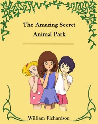 Cover Amazing Secret Animal Park