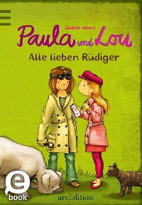 Cover Paula und Lou - Alle lieben Rüdiger