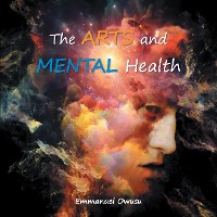 Cover The Arts and Mental Health