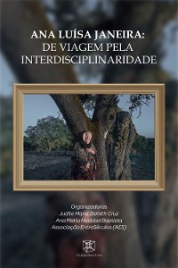 Cover Ana Luísa Janeira: de viagem  pela interdisciplinaridade