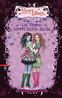 Cover Lucy & Olivia - Ein Vampir kommt selten allein