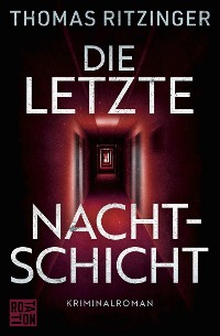 Cover Die letzte Nachtschicht