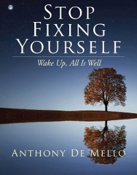 Cover Stop Fixing Yourself