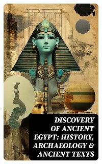 Cover Discovery of Ancient Egypt: History, Archaeology & Ancient Texts