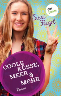 Cover Coole Küsse, Meer & mehr: Fünfter Roman der Mimi-Reihe
