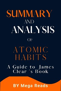 Cover Summary and Analysis of Atomic Habits