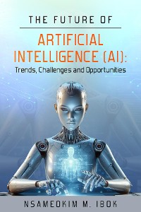 Cover The Future of Artificial Intelligence