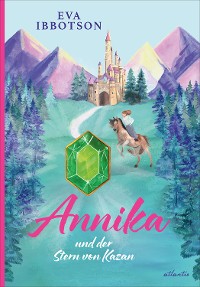 Cover Annika und der Stern von Kazan