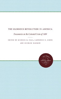 Cover The Glorious Revolution in America
