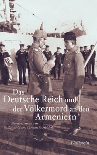 Cover Das Deutsche Reich und der Völkermord an den Armeniern